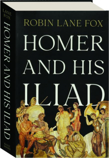 HOMER AND HIS ILIAD