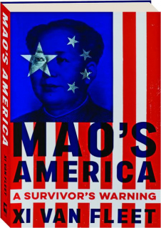 MAO'S AMERICA: A Survivor's Warning