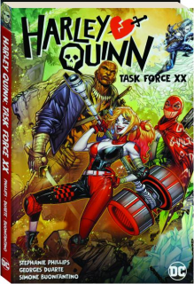 HARLEY QUINN, VOL. 4: Task Force XX