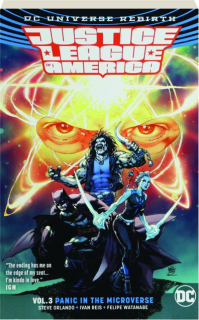 JUSTICE LEAGUE OF AMERICA, VOL. 3: Panic in the Microverse