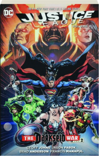 JUSTICE LEAGUE, VOLUME 8: The Darkseid War, Part 2