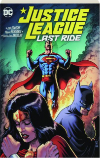 JUSTICE LEAGUE: Last Ride