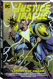 JUSTICE LEAGUE, VOL. 3: Leagues of Chaos