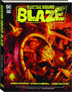 SUICIDE SQUAD: Blaze