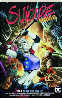 SUICIDE SQUAD, VOL. 7: Drain the Swamp