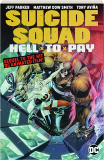 SUICIDE SQUAD: Hell to Pay