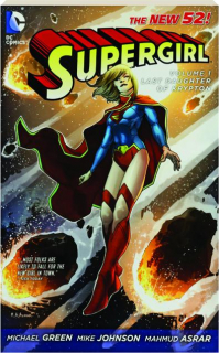 SUPERGIRL, VOLUME 1: Last Daughter of Krypton