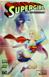 SUPERGIRL: Who is Superwoman?