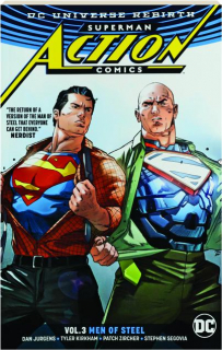 SUPERMAN ACTION COMICS, VOL. 3: Men of Steel