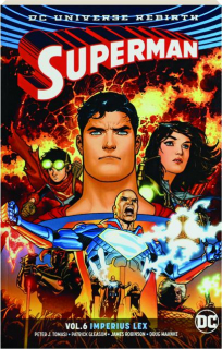 SUPERMAN, VOL. 6: Imperius Lex