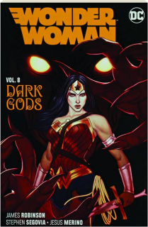 WONDER WOMAN, VOL. 8: Dark Gods