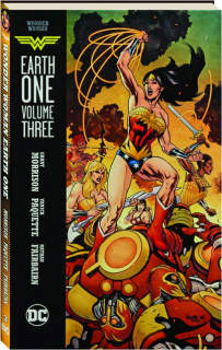 WONDER WOMAN: Earth One, Volume Three