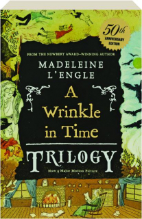 A WRINKLE IN TIME TRILOGY