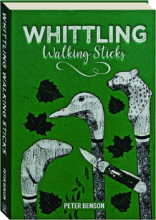 WHITTLING WALKING STICKS