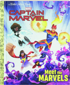 MEET THE MARVELS: A Little Golden Book