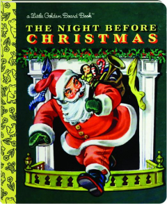 THE NIGHT BEFORE CHRISTMAS: A Little Golden Board Book