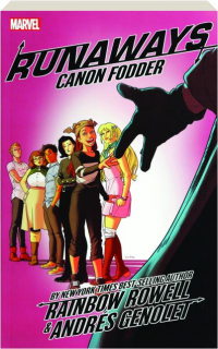 RUNAWAYS, VOL. 5: Cannon Fodder