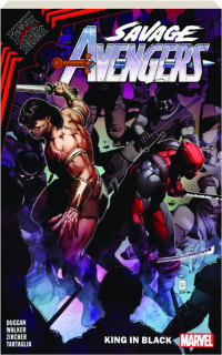 SAVAGE AVENGERS, VOL. 4: King in Black