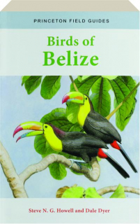 BIRDS OF BELIZE