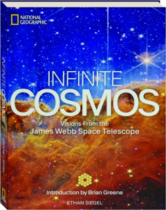 INFINITE COSMOS: Visions From the James Webb Space Telescope