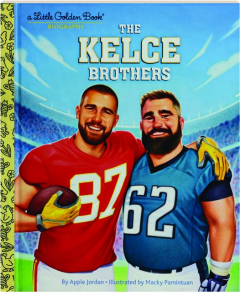 THE KELCE BROTHERS: A Little Golden Book Biography