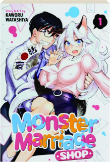 MONSTER MARRIAGE SHOP, VOLUME 1