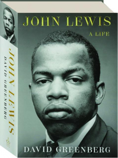 JOHN LEWIS: A Life