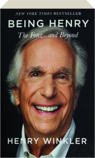 BEING HENRY: The Fonz...and Beyond