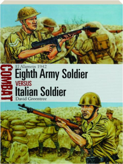 EIGHTH ARMY SOLDIER VERSUS ITALIAN SOLDIER: Combat 79