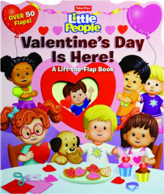 VALENTINE'S DAY IS HERE! Fisher-Price Little People