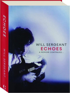 ECHOES: A Memoir Continued