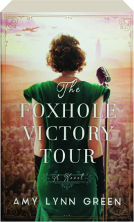 THE FOXHOLE VICTORY TOUR