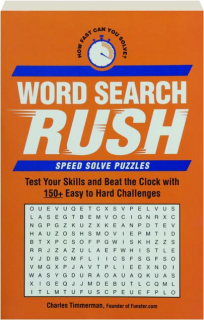 WORD SEARCH RUSH: Test Your Skills and Beat the Clock with 150+ Easy to Hard Challenges