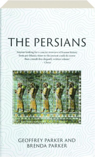 THE PERSIANS: Lost Civilizations