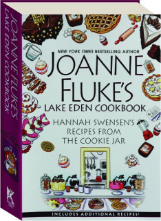 JOANNE FLUKE'S LAKE EDEN COOKBOOK: Hannah Swensen's Recipes from The Cookie Jar