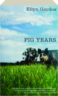 PIG YEARS