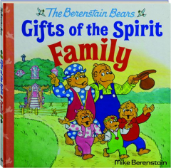 FAMILY: The Berenstain Bears Gift of the Spirit