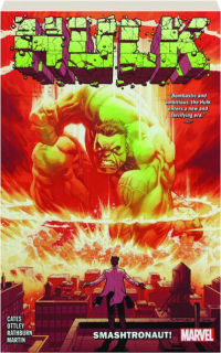 HULK, VOL. 1: Smashtronaut!