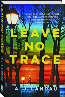 LEAVE NO TRACE