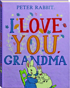 PETER RABBIT: I Love You, Grandma