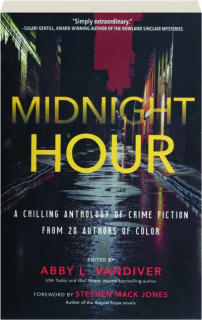 MIDNIGHT HOUR: An Anthology