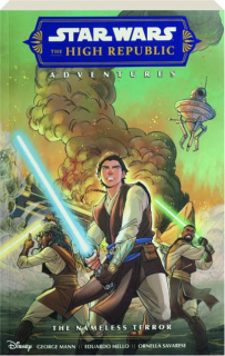 <I>STAR WARS</I>: The High Republic Adventures--The Nameless Terror