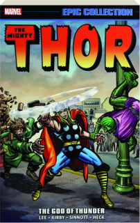 THE MIGHTY THOR, EPIC COLLECTION: The God of Thunder