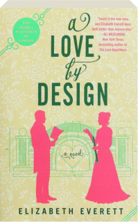 A LOVE BY DESIGN