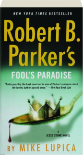 ROBERT B. PARKER'S FOOL'S PARADISE