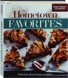 <I>BETTER HOMES & GARDENS</I> HOMETOWN FAVORITES, VOLUME 10