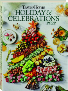 <I>TASTE OF HOME</I> HOLIDAY & CELEBRATIONS 2022