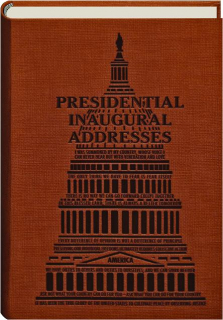 PRESIDENTIAL INAUGURAL ADDRESSES