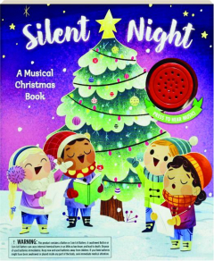 SILENT NIGHT: A Musical Christmas Book