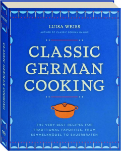 CLASSIC GERMAN COOKING